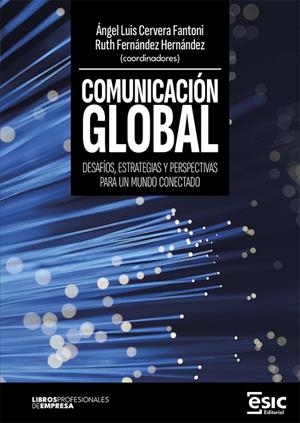 COMUNICACIÓN GLOBAL | 9788411920414 | FERNÁNDEZ, RUTH