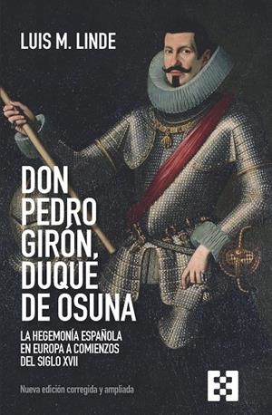 DON PEDRO GIRÓN, DUQUE DE OSUNA | 9788413392011 | LINDE, LUÍS MARIA