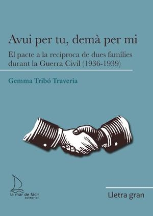 AVUI PER TU, DEMÀ PER MI | 9788418378997 | TRIBÓ TRAVERIA, GEMMA