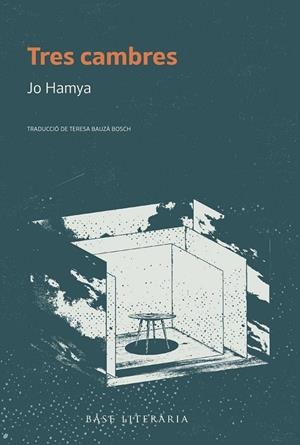 TRES CAMBRES | 9788410131583 | HAMYA, JO