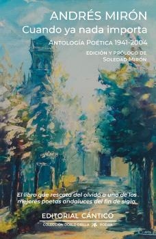 CUANDO YA NADA IMPORTA | 9788410288119 | MIRÓN CALDERÓN, ANDRÉS