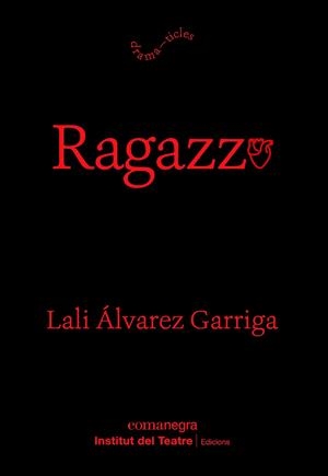 RAGAZZO | 9788410161153 | ÁLVAREZ, LALI