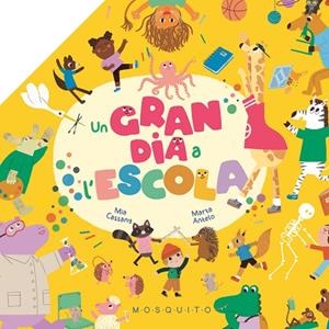 GRAN DIA A L'ESCOLA, UN | 9788419095794 | CASSANY, MIA