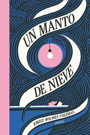 MANTO DE NIEVE, UN | 9788410183377 | HOLMES COLEMAN, EMILY