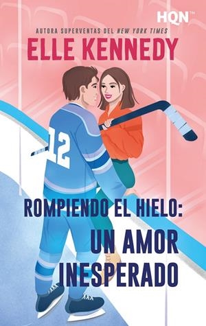 ROMPIENDO EL HIELO / UN AMOR INESPERADO | 9788410628854 | KENNEDY, ELLE
