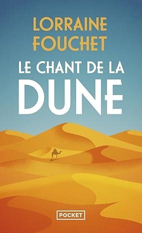 CHANT DE LA DUNE, LE | 9782266335317 | FOUCHET, LORRAIN