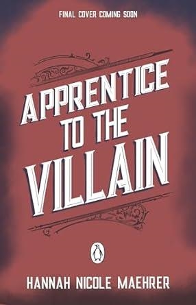 APPRENTICE TO THE VILLAIN | 9781804993392 | MAEHRER, HANNAH NICOLE