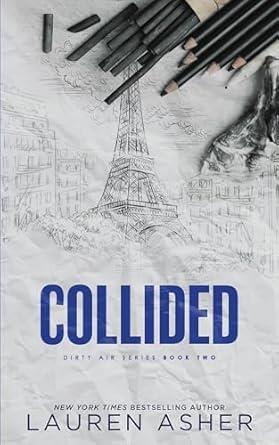 COLLIDED | 9781398539525 | ASHER, LAUREN