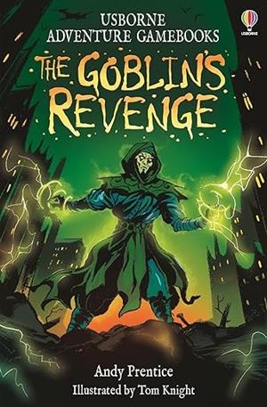 GOBLIN'S REVENGE, THE | 9781803706467 | PRENTICE, ANDY
