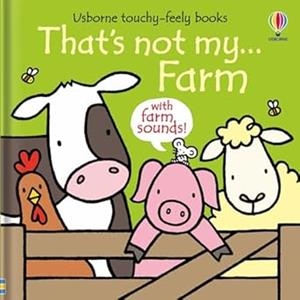 THAT'S NOT MY FARM | 9781805072515 | WATT, FIONA
