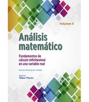 ANÁLISIS MATEMÁTICO. VOLUMEN II | 9788473606561 | RODRÍGUEZ VALLEJO, RAMÓN