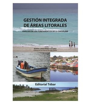 GESTIÓN INTEGRADA DE ÁREAS LITORALES | 9788473604895 | PÉREZ-CAYEIRO, MARÍA LUISA