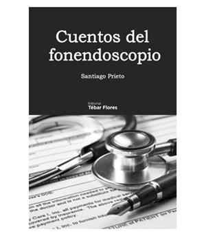 CUENTOS DEL FONENDOSCOPIO | 9788473605267 | PRIETO, SANTIAGO