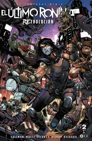 TORTUGAS NINJA, LAS : EL ÚLTIMO RONIN II - REEVOLUCIÓN 02 | 9788410330214 | EASTMAN, KEVIN / WALTZ, TOM / ESCORZA, ESAU / ESCORZA, ISAAC / BISHOP, BEN