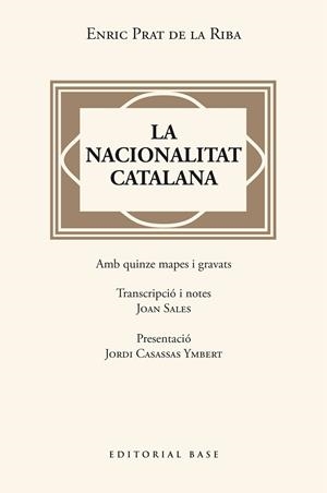 NACIONALITAT CATALANA, LA | 9788410131446 | PRAT DE LA RIBA, ENRIC