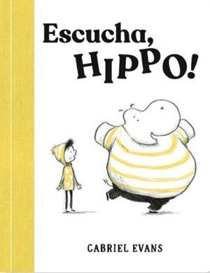 ESCUCHA, HIPPO! | 9788418723988 | EVANS, GABRIEL