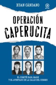 OPERACIÓN CAPERUCITA | 9788416842926 | CÁNDANO, XUAN