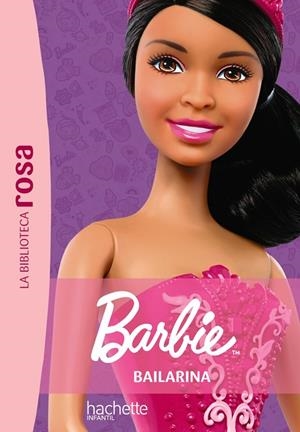 BIBLIOTECA ROSA, LA. BARBIE 03. BAILARINA | 9788419804952 | BARFÉTY, ELISABETH