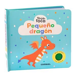 PEQUEÑO DRAGÓN. TOCA, TOCA | 9788411581769 | LEMON RIBBON STUDIO