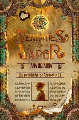 PERDICIÓN DE VESTALIA 02, LA. VERDADES DE VAPOR | 9788412541540 | SEGARRA, ANA