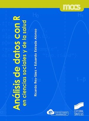 ANALISIS DE DATOS CON R EN CIENCIAS SOCIALES | 9788413573700 | REY-SAEZ, RICARDO / ESTRADA, EDUARDO