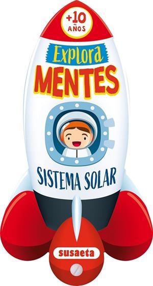 EXPLORA MENTES SISTEMA SOLAR + DE 10 AÑOS | 9788411961516 | SUSAETA EDICIONES