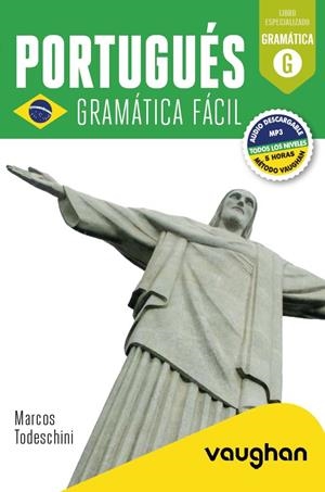 PORTUGUÉS GRAMÁTICA FÁCIL | 9788419054234 | TODESCHINI, MARCOS