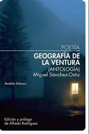 GEOGRAFÍA DE LA VENTURA | 9788412885316 | SANCHEZ-OSTIZ, MIGUEL