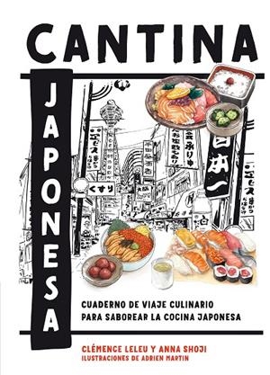 CANTINA JAPONESA | 9788419043498 | LELEU, CLEMENCE / SHOJI, ANNA