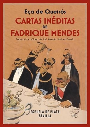 CARTAS INÉDITAS DE FADRIQUE MENDES | 9788419877345 | QUEIROS, EÇA DE