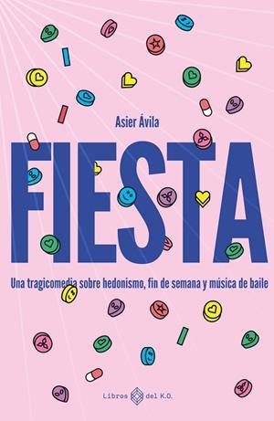 FIESTA | 9788419119766 | AVILA, ASIER