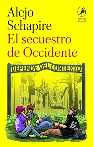SECUESTRO DE OCCIDENTE, EL | 9788419496904 | SCHAPIRE, ALEJO