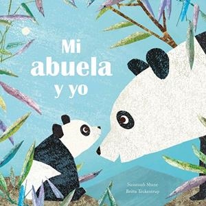 MI ABUELA Y YO | 9788419974006 | SHANE, SUSANNAH / TECKENTRUP, BRITTA