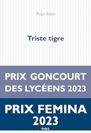 TRISTE TIGRE | 9782818058268 | SINNO, NEIGE