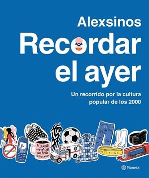 RECORDAR EL AYER | 9788408287315 | ALEXSINOS