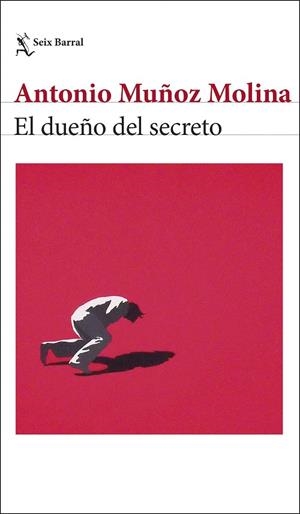 DUEÑO DEL SECRETO, EL | 9788432244025 | MUÑOZ MOLINA, ANTONIO
