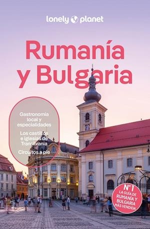 RUMANÍA Y BULGARIA : LONELY PLANET [2024] | 9788408291152 | BAKER, MARK / RAGOZIN, LEONID / BUSUTTIL, SHAUN / SUMA, MONICA
