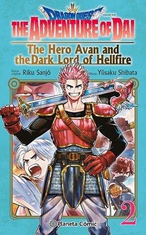 DRAGON QUEST : THE HERO AVAN AND THE DARK LORD OF HELLFIRE 02 | 9788411401708 | SANJO, RIKU / SHIBATA, YUSAKU