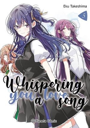 WHISPERING YOU A LOVE SONG 05 | 9788411612944 | TAKESHIMA, EKU