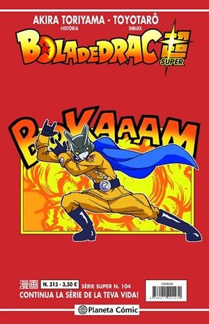 BOLA DE DRAC SÈRIE VERMELLA 315 / SUPER 104 | 9788411401517 | TORIYAMA, AKIRA