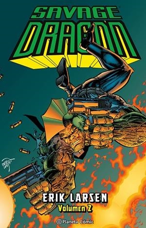SAVAGE DRAGON 02 | 9788411404983 | LARSEN, ERIK
