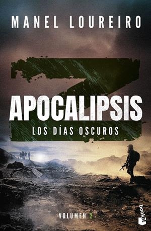 APOCALIPSIS Z 02. LOS DÍAS OSCUROS | 9788408293842 | LOUREIRO, MANEL