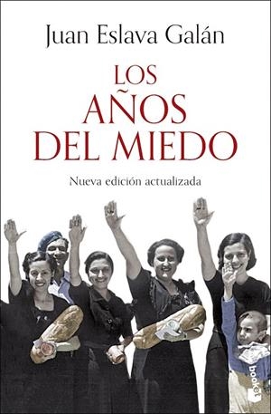 AÑOS DEL MIEDO, LOS | 9788408293606 | ESLAVA GALÁN, JUAN
