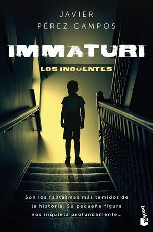 IMMATURI | 9788408293637 | PÉREZ CAMPOS, JAVIER