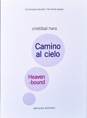 CAMINO AL CIELO / HEAVEN-BOUND | 9788409626335 | HARA, CRISTÓBAL
