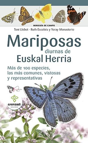 MARIPOSAS DIURNAS DE EUSKAL HERRIA | 9788418735608 | ESCOBÉS, RUTH / MONASTERIO, YERAI