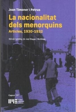 NACIONALITAT DELS MENORQUINS, LA | 9788410036000 | TIMONER I PETRUS, JOAN