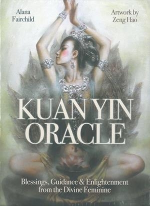KUAN YIN ORACLE | 9780987204189 | FAIRCHILD, ALANA
