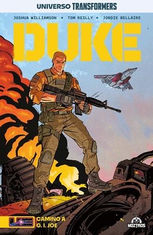 DUKE - CAMINO A G. I. JOE | 9788410463042 | WILLIAMSON, JOSH / REILLY, TOM / BELLAIRE, JORDIE