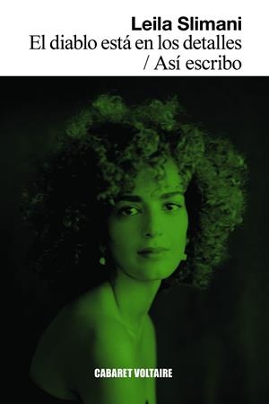 DIABLO ESTÁ EN LOS DETALLES, EL - ASÍ ESCRIBO | 9788419047489 | SLIMANI, LEILA